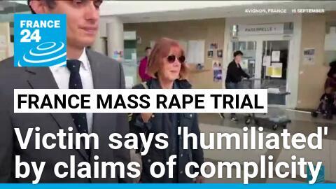 French mass rape survivor says 'humiliated' by claims of complicity